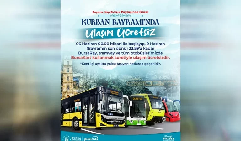 Bursa’da Kurban Bayramı boyunca ulaşım ücretsiz